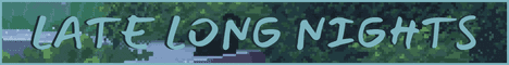 Late Long Nights banner