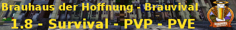 Brauhaus der Hoffnung | Brauvival-Server banner
