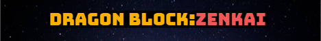 Dragon Block Zenkai banner
