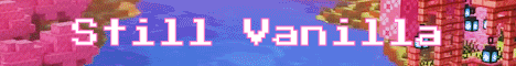 Still Vanilla banner