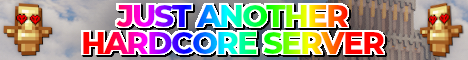 Just Another Hardcore Server banner