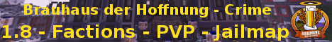 Brauhaus der Hoffnung | Crime-Server banner