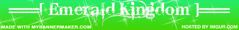 Emerald Kingom banner