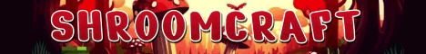 Shroomcraft banner