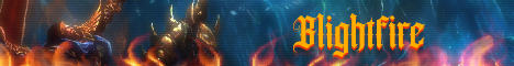 BLIGHTFIRE - WOTLK BLIZZLIKE - PVE/PVP banner