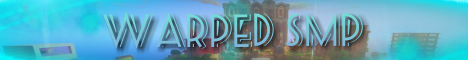 Warped SMP Survival banner