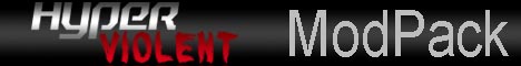 Hyper Violent Custom ModPack Server banner