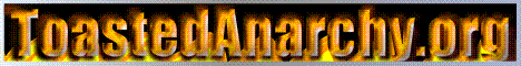 ToastedAnarchy banner