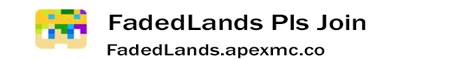 FadedLands banner