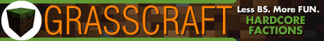 GrassCraft Hardcore Factions banner