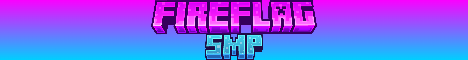 FireFlagSMP banner