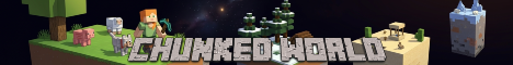 Chunked World banner
