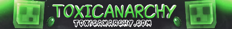 ToxicAnarchy banner