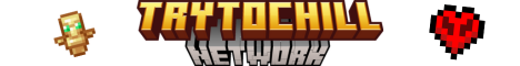 TryToChill Network banner