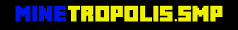 Minetropolis.smp banner