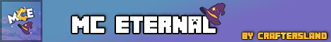 MC Eternal by CraftersLand banner