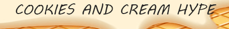 Cookies And Cream Hype banner