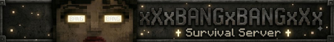 xXxBangxBangxXx banner