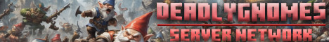 DeadlyGnomes Server Network banner
