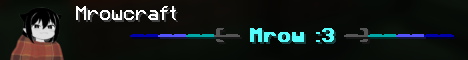 Mrowcraft banner