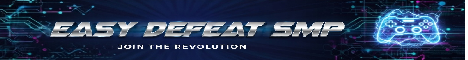 EasyDefeatSMP banner