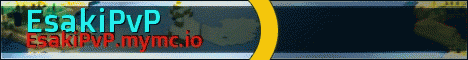 EsakiPvP banner