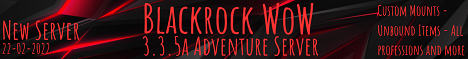 Blackrock WoW 3.3.5a -Adventure Server- banner
