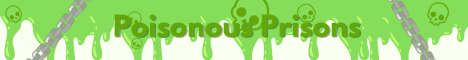 Poisonous Prisons banner