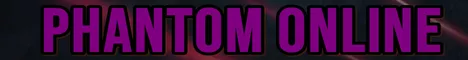 Phantom Online banner