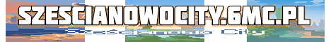 Szescianowo City banner