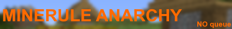 Minerule Anarchy banner