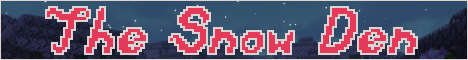 The Snow Den banner