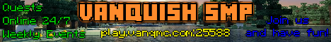 Vanquish SMP banner