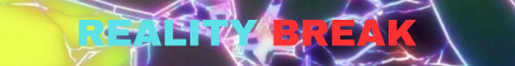 Dragon Block C Reality Break banner