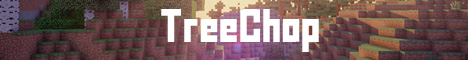 TreeChop banner
