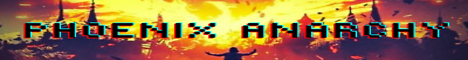 PhoenixAnarchy banner