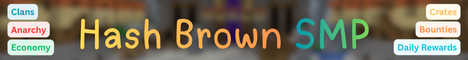 Hash Brown SMP banner