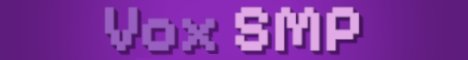 Vox SMP banner