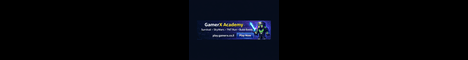 GamerX Academy banner