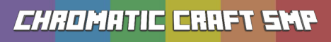 Chromatic Craft SMP banner