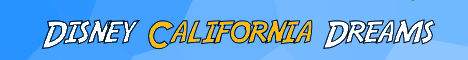Disney California Dreams banner