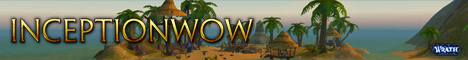 Inception WoW 20 Twink - 3.3.5 - BETA banner