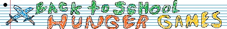 Back to School Hunger Games banner