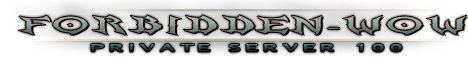 Forbidden-WoW 100 banner