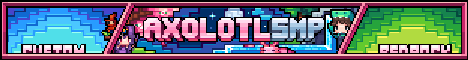 AxolotlSMP banner