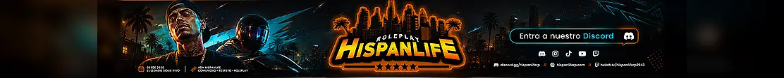 #1 HispanLife RP ➥ NUEVA ERA banner