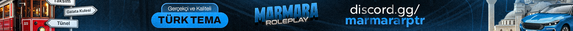 Marmara Roleplay Türk Tema Yeni Wipe banner