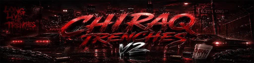 Chiraq Trenches V2 FREE WL! banner