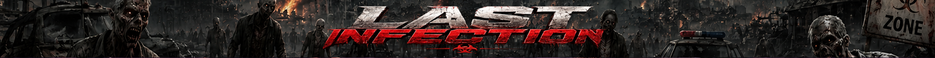 LAST INFECTION SURVIVAL banner