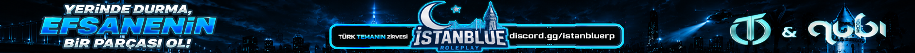 İSTANBLUE ROLEPLAY TÜRK TEMA #LOADİNG... | discord.gg/istanbluerp banner